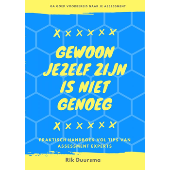 Gewoon jezelf zijn is niet genoeg (Paperback) van Rik Duursma