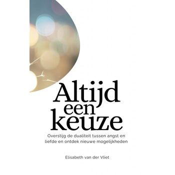 Altijd een keuze (Paperback) bij Singel 344