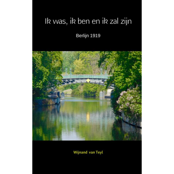 Ik was, ik ben en ik zal zijn (Paperback) bij Singel 344
