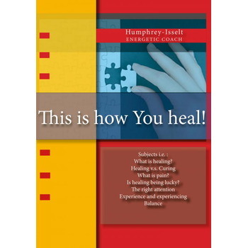 This is How you Heal! (Paperback) bij Singel 344