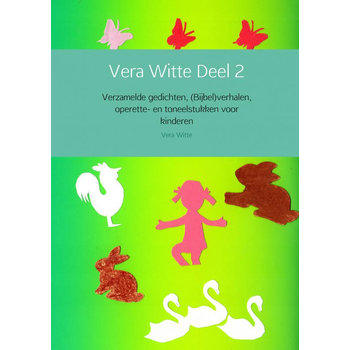 Vera Witte Deel 2 (Paperback) bij Singel 344