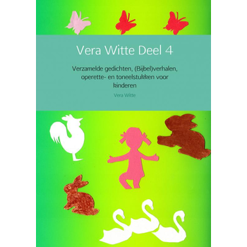 Vera Witte Deel 4 (Paperback) bij Singel 344