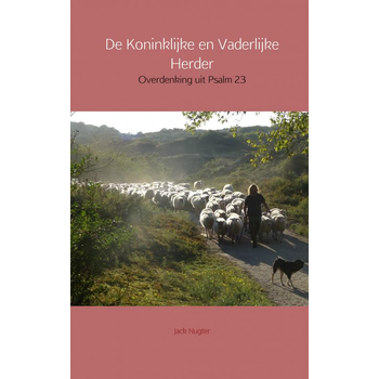 De Koninklijke en Vaderlijke Herder (Paperback) van Jack Nugter