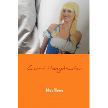 Man Alleen (Paperback) van Gerrit Hoogstraaten