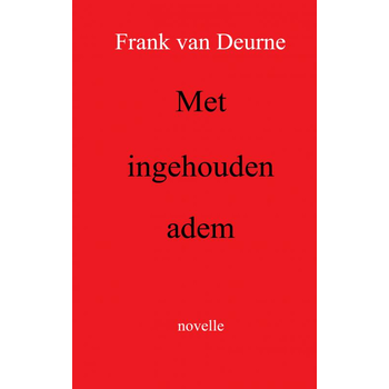 Met ingehouden adem (Paperback) bij Singel 344