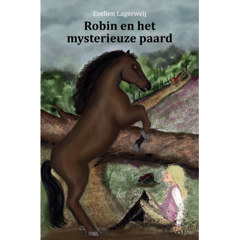 Robin en het mysterieuze paard (Paperback) van Evelien Lagerweij