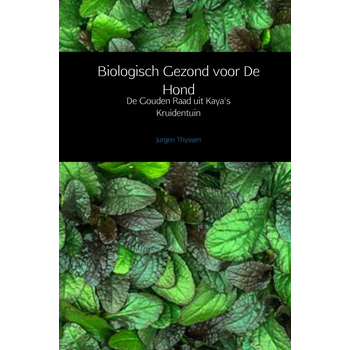 Biologisch Gezond voor De Hond (Hardback) bij Singel 344