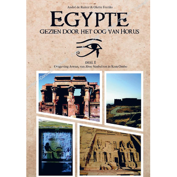 Egypte, gezien door het oog van Horus (Hardback) bij Singel 344