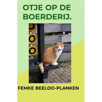 Otje op de boerderij. (Paperback) bij Singel 344