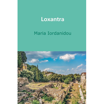Loxantra (Paperback) van Maria Iordanidou