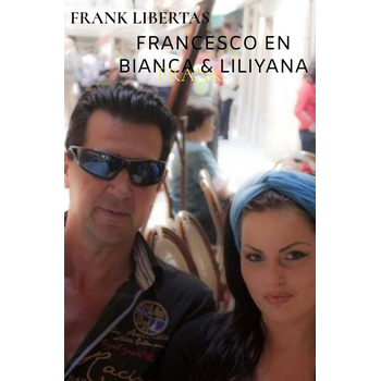 Francesco en Bianca & Liliyana Gadyka (Paperback) bij Singel 344