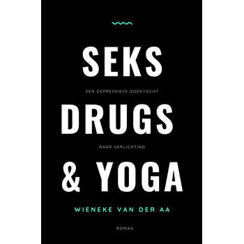 Seks, drugs & yoga (Paperback) bij Singel 344