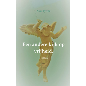 Een andere kijk op vrijheid. (Paperback) bij Singel 344