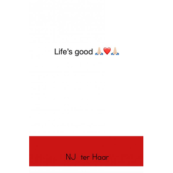 Life’s good! ❤️ (Paperback) bij Singel 344