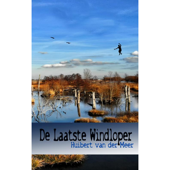 De laatste windloper (Paperback) bij Singel 344