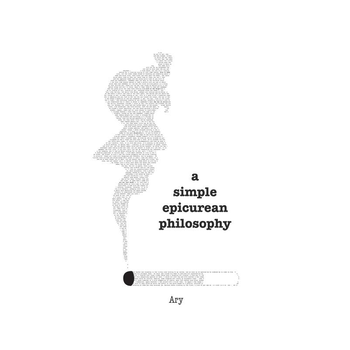 A simple Epicurean philosophy (Paperback) bij Singel 344