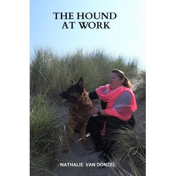 The Hound at Work (Paperback) bij Singel 344