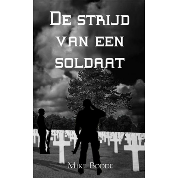 De strijd van een soldaat (Paperback) bij Singel 344