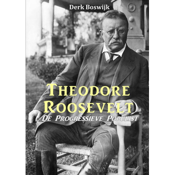 Theodore Roosevelt (Paperback) bij Singel 344