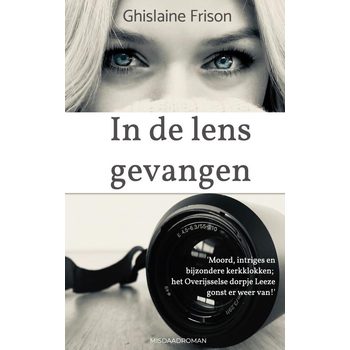 In de lens gevangen (Paperback) bij Singel 344