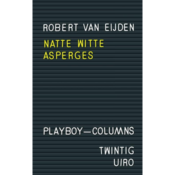 Natte witte asperges (Paperback) bij Singel 344