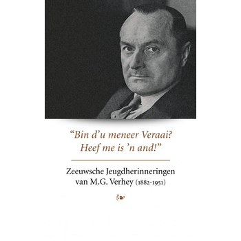 Zeeuwsche Jeugdherinneringen van M.G. Verhey (Paperback) bij Singel 344