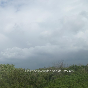 Helende Woorden van de Wolken (Hardback) bij Singel 344