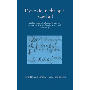Dyslexie, recht op je doel af! (Paperback) bij Singel 344