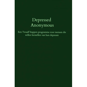 Depressed Anonymous (Paperback) bij Singel 344