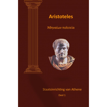 Aristoteles Staatsinrichting van Athene deel 1 (Hardback) bij Singel 344