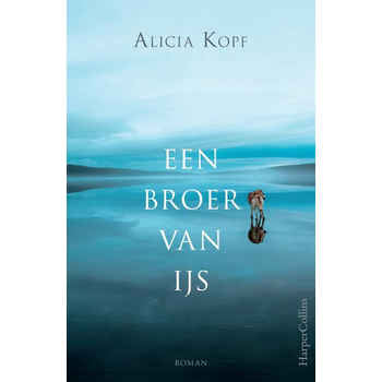 Een broer van ijs (Hardback) bij Singel 344