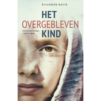 Het overgebleven kind (Paperback) bij Singel 344