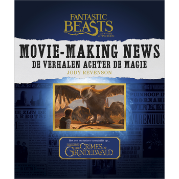 Fantastic Beasts and Where to Find Them: Movie-Making News (Paperback) bij Singel 344