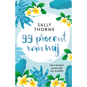99 procent van mij (Paperback) bij Singel 344