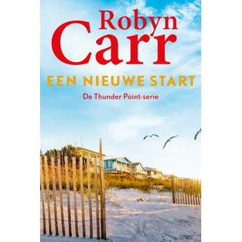 Een nieuwe start (Paperback) van Robyn Carr