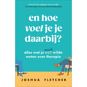 En hoe voel je je daarbij? (Paperback) bij Singel 344