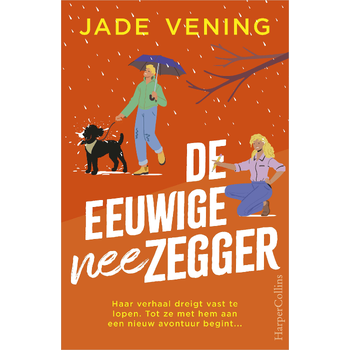 De eeuwige neezegger (Paperback) bij Singel 344