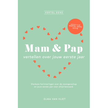 Mam & pap vertellen over jouw eerste jaar (Hardback) bij Singel 344
