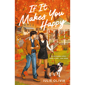 If It Makes You Happy (Paperback) bij Singel 344