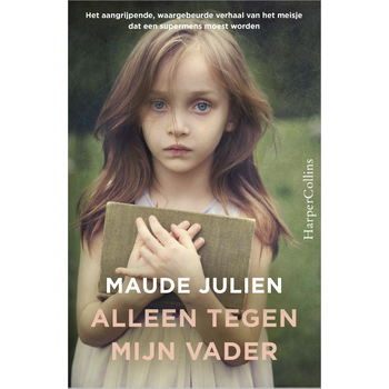 Alleen tegen mijn vader (Paperback) bij Singel 344