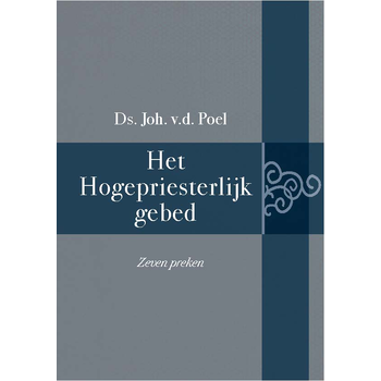 Het Hogepriesterlijk gebed (Hardback) bij Singel 344