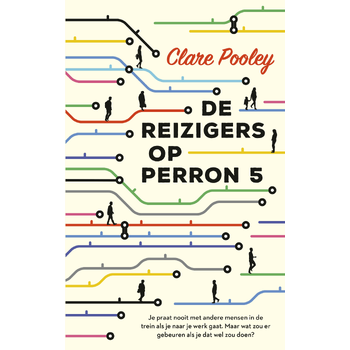 De reizigers op perron 5 (Paperback) bij Singel 344