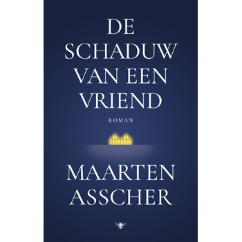 De schaduw van een vriend (Hardback) bij Singel 344