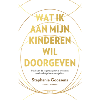 Wat ik aan mijn kinderen wil doorgeven (Paperback) bij Singel 344