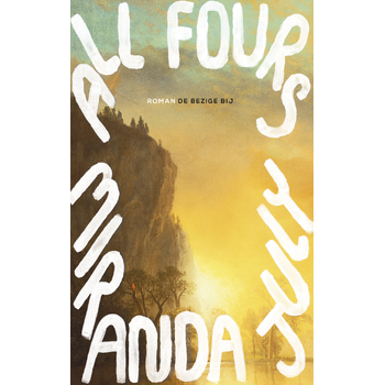 All fours (Paperback) bij Singel 344