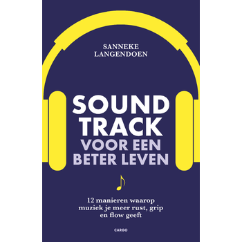 Soundtrack voor een beter leven (Paperback) bij Singel 344