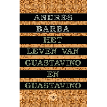 Het leven van Guastavino en Guastavino (Hardback) bij Singel 344