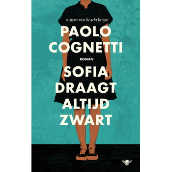 Sofia draagt altijd zwart (Hardback) bij Singel 344