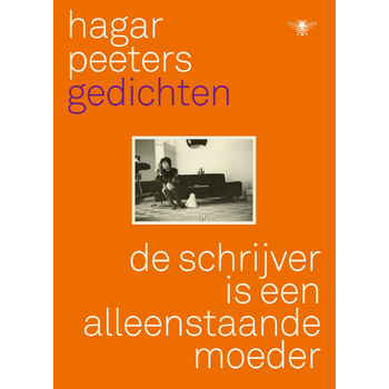 De schrijver is een alleenstaande moeder (Paperback) bij Singel 344