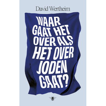Waar gaat het over als het over Joden gaat? (Paperback) bij Singel 344